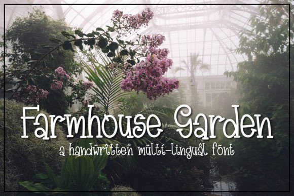 Farmhouse Garden: A Rustic Typography Staple