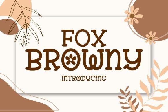 Fox Browny: A Delightful Handwritten Font for Creative Projects