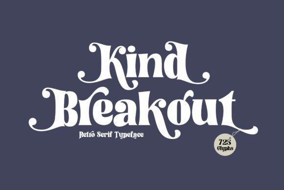 Kind Breakout: Bold 70s-Style Lettering for Modern Designs