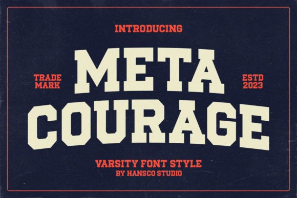 Meta Courage: The Varsity Jersey Display Font That Adds Bold Flair to Your Designs