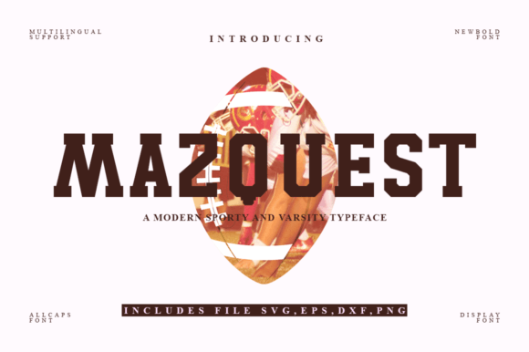 Unlocking the Power of Mazquest: A Bold Font for Dynamic Visual Identities